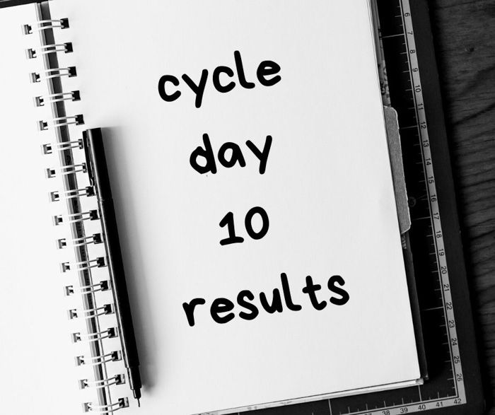 Cycle day 10 results + What I'm looking forward to as a parent