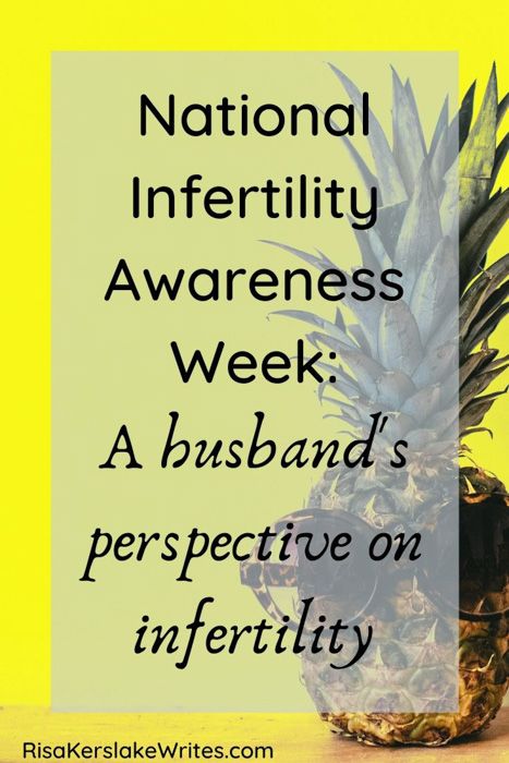 A husband's perspective on infertility