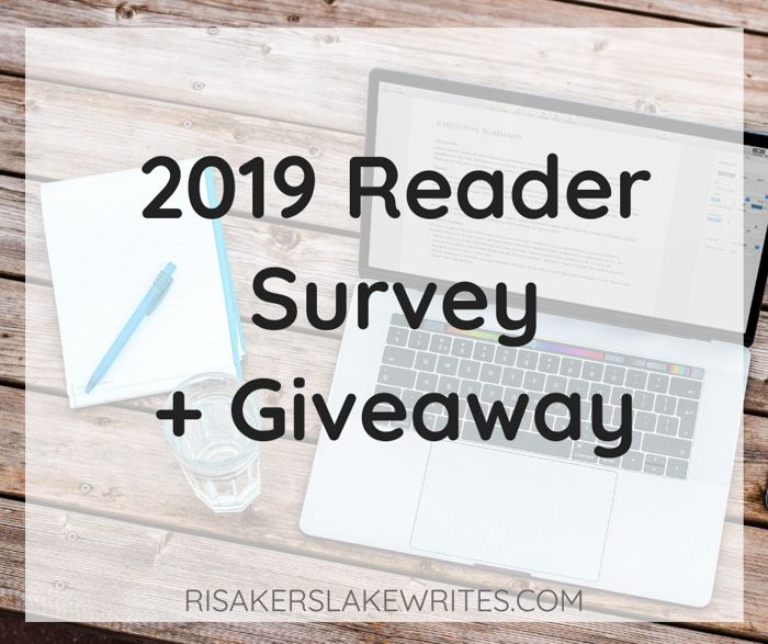 2019 Reader Survey + Giveaway!